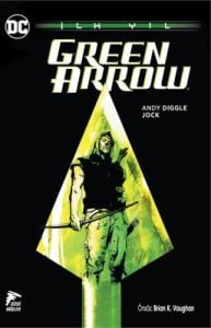 Green Arrow İlk Yıl