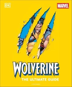 Wolverine The Ultimate Guide