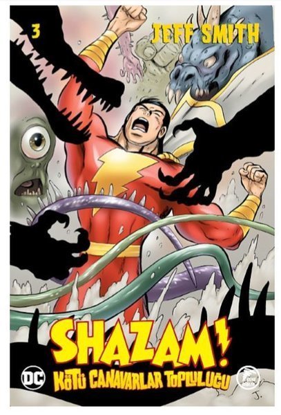 Shazam! -Kötü Canavarlar Topluluğu 3