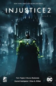 Injustice 2,Cilt 1