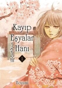 Kayıp Eşyalar Hanı 1. Cilt