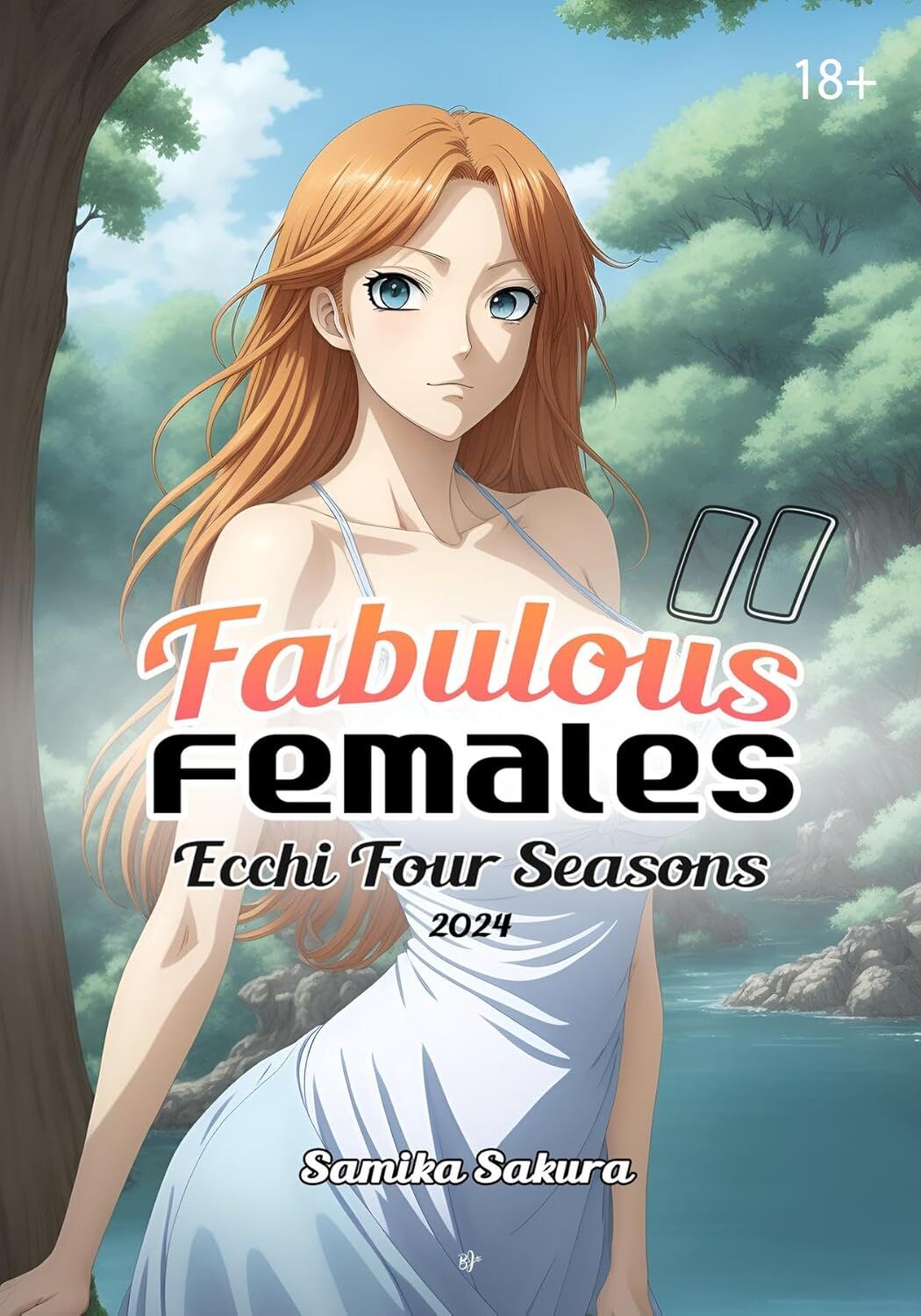 Fabulous Females II: Ecchi Four Seasons 2024 - Erotic Anime Art - 18+