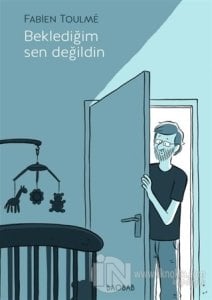 Beklediğim Sen Değildin