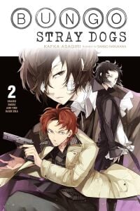 Bungo Stray Dogs, Vol. 2 (light novel) - Osamu Dazai and the Dark Era