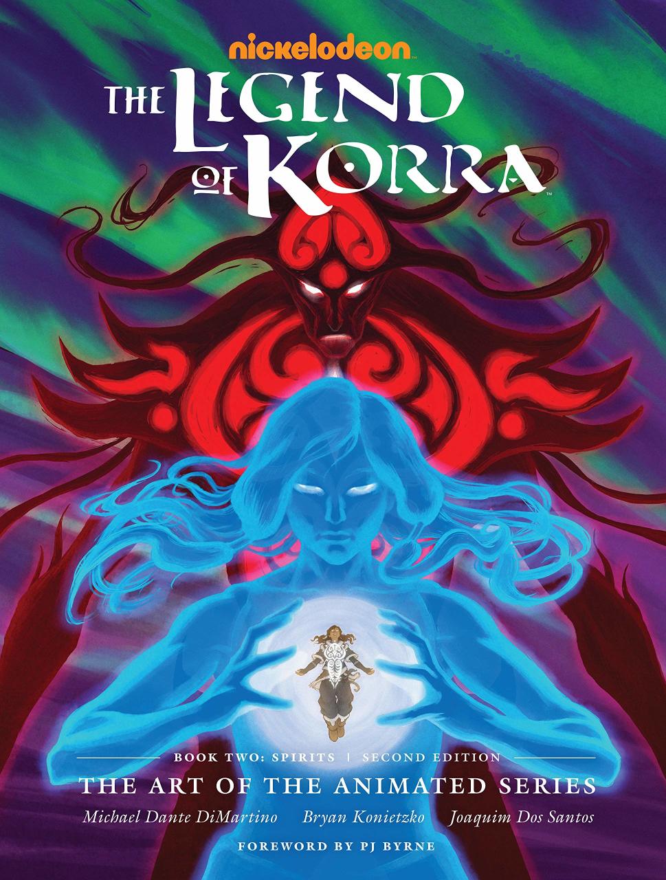 The Legend of Korra: The Art of the Animated Series--Book Two: Spirits