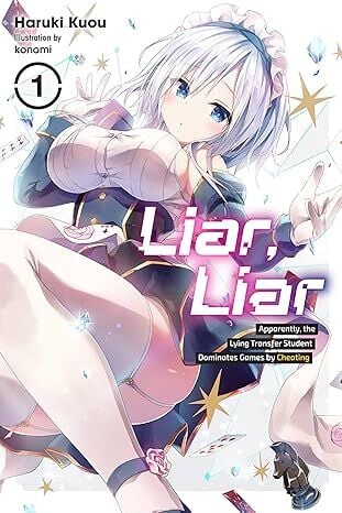 Liar, Liar, Vol. 1: Apparently, the Lying Transfer Student Dominates Games by Cheating Volume 1