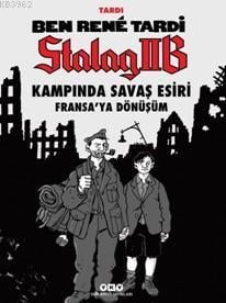 BEN RENE TARDI STALAG IIB KAMPINDA SAVAŞ ESİRİ - F
