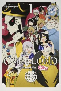 Overlord: The Undead King Oh!, Vol. 1
