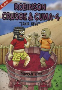 ROBINSON CRUSOE & CUMA 4 ÇAKIR KEYİF/EVEREST