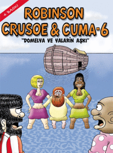 ROBINSON CRUSOE & CUMA 6/G.YURT/EVEREST