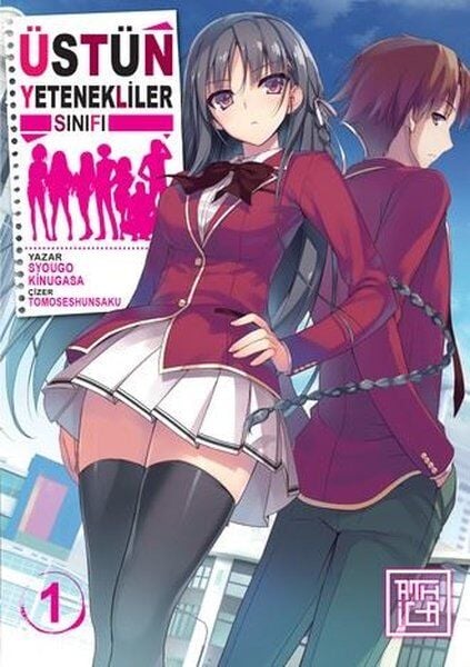 Üstün Yetenekliler Sınıfı Cilt 1 (Light Novel - Roman)