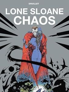 Lone Sloane: Chaos (Graphic Novel)