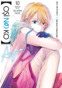 Oşi No Ko 10. Cilt