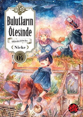 Bulutların Ötesinde - Göklerden Gelen Kız Cilt 4