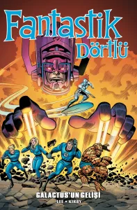 Fantastik Dörtlü Galactus’un Gelişi