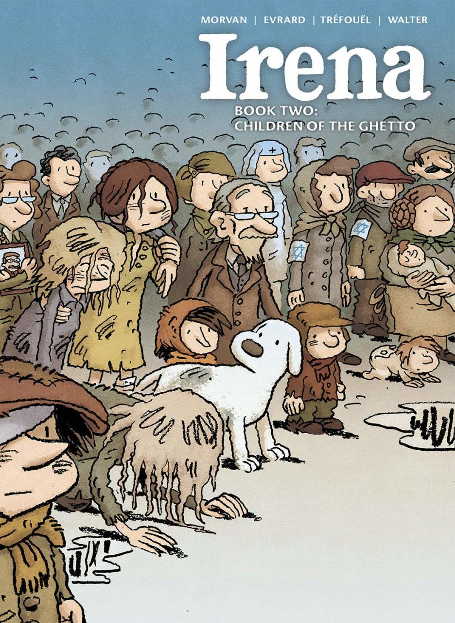 Irena: Book Two: Children of the Ghetto