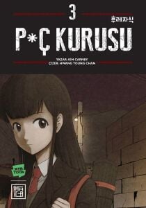 P*ç Kurusu 3. Cilt