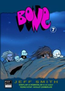 Bone Cilt 7 Dostlar ve Düşmanlar