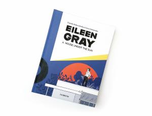Eileen Gray: A House Under The Sun