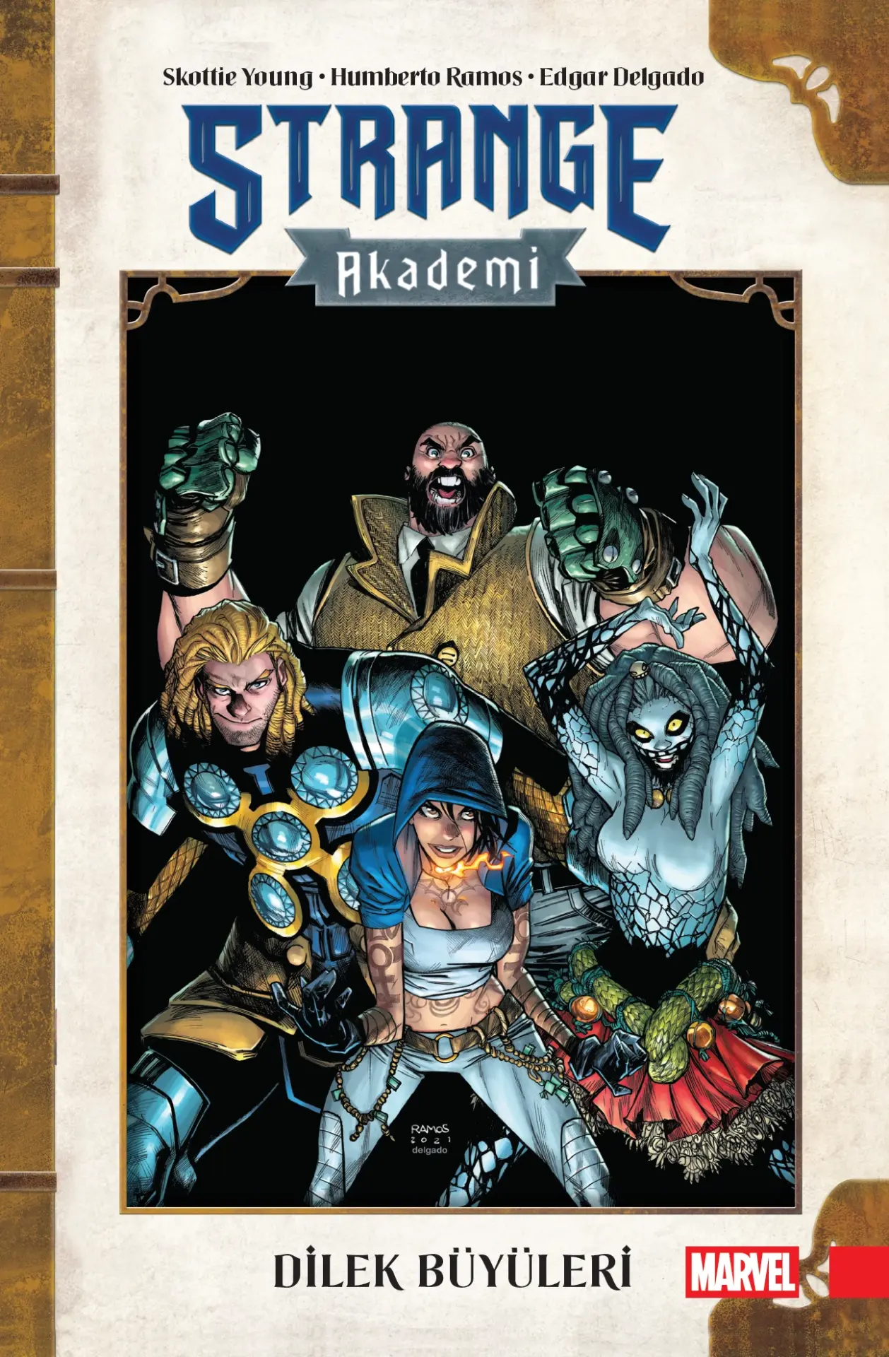 Strange Akademi Cilt 3 – Dilek Büyüleri