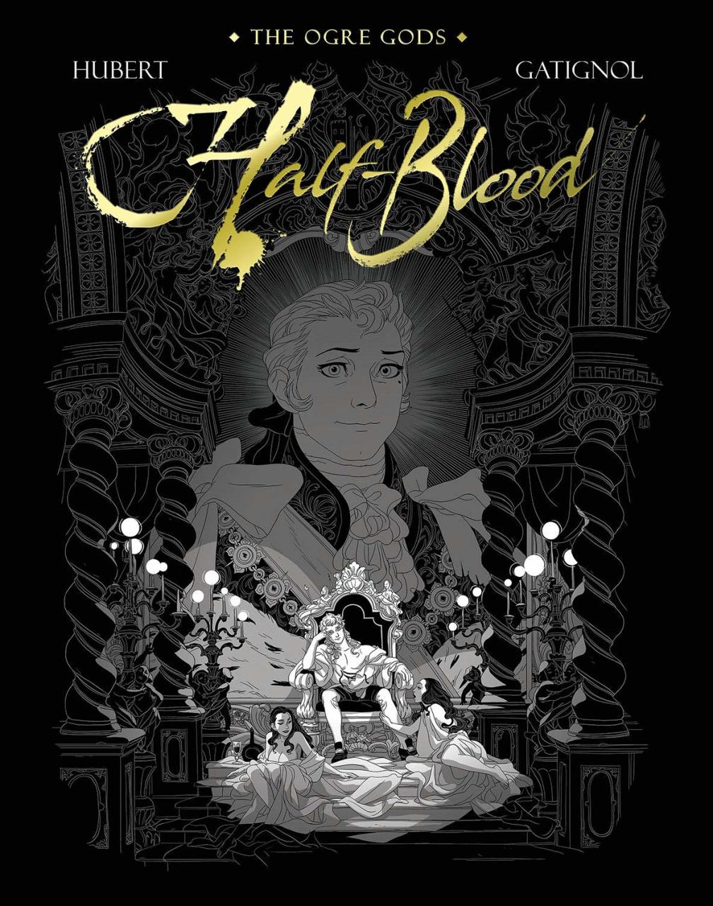 Half-Blood: The Ogre Gods Book Two