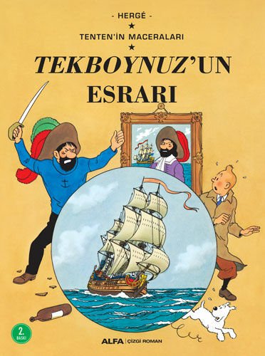 TENTENİN MACERALARI 11 TEKBOYNUZUN ESRARI/ALFA
