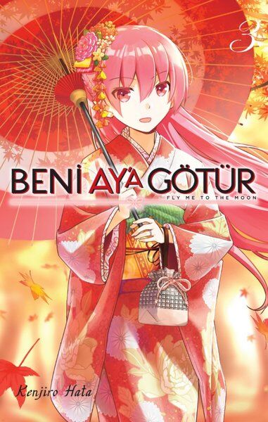 Beni Aya Götür Cilt 3