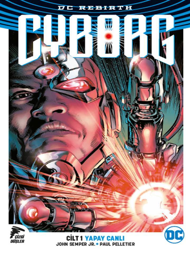 Cyborg Cilt 1 DC Rebirth