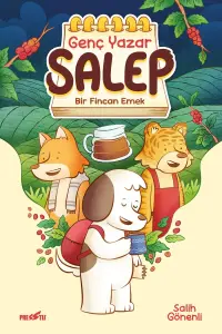 Genç Yazar Salep: Bir Fincan Emek