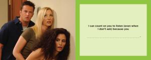 Friends: The One About You