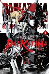 Goblin Slayer Side Story II: Dai Katana, Vol. 1