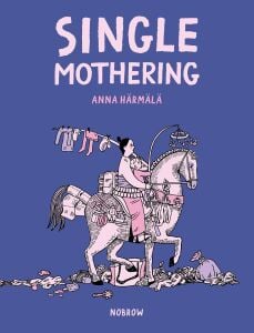 Single Mothering
