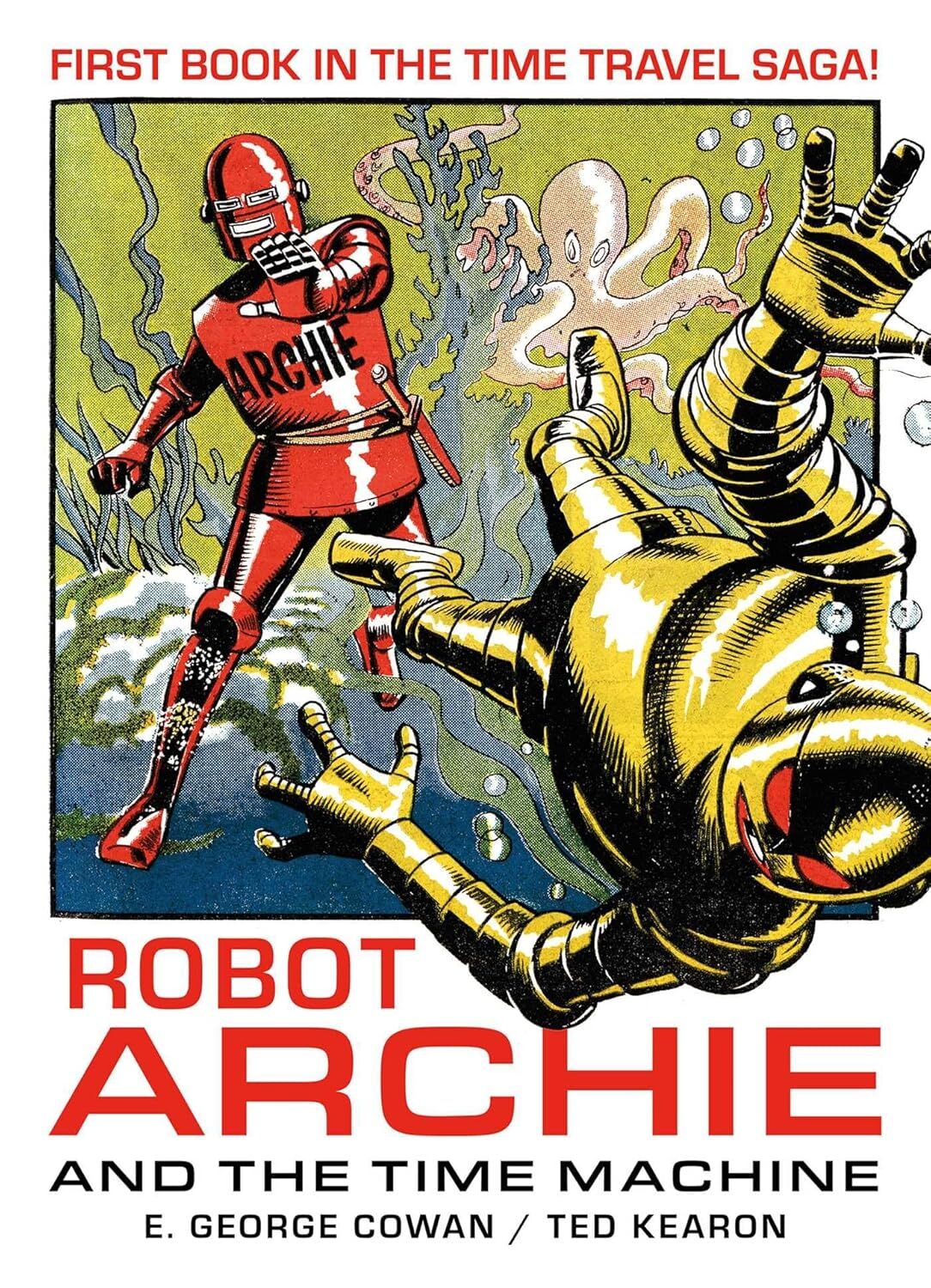 ROBOT   ARCHIE   &   TIME   MACHINE