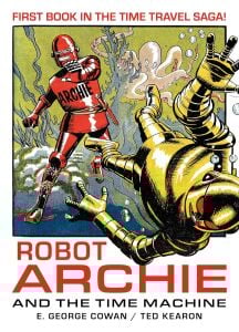 ROBOT   ARCHIE   &   TIME   MACHINE