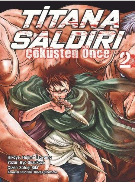 Titana Saldırı: Çöküşten Önce - Cilt 2