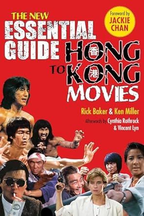 New Essential Guide to Hong Kong Movies