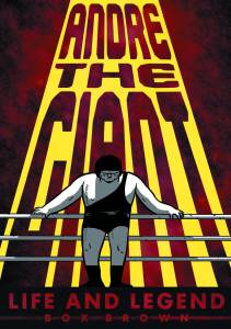 ANDRE THE GIANT LIFE & LEGEND GN