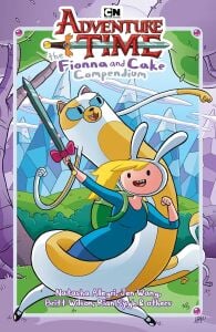 Adventure Time: The Fionna and Cake Compendium Vol. 1