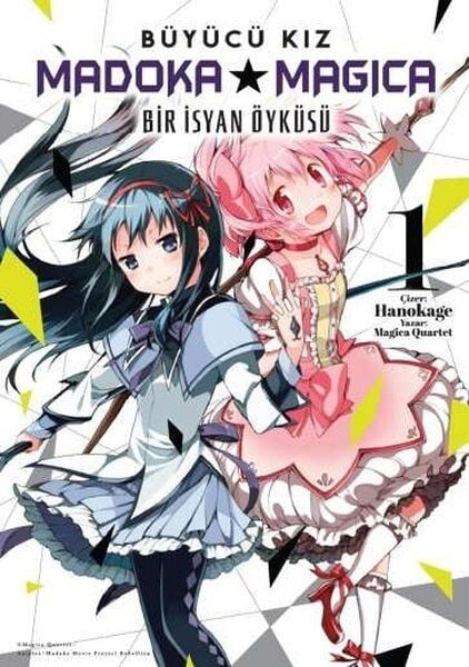 Bir İsyan Öyküsü Cilt 1 – Büyücü Kız Madoka Magica