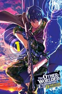 The Otherworlder, Exploring the Dungeon, Vol. 1 (Manga): Volume 1