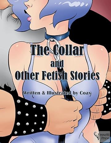The Collar and Other Fetish Stories