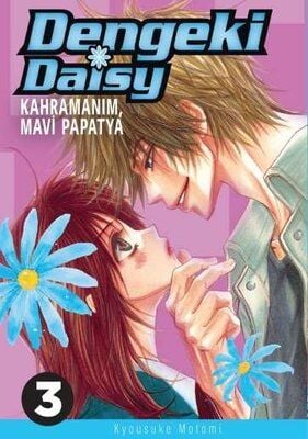 Dengeki Daisy Cilt 3 – Kahramanım, Mavi Papatya