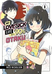 My Lovesick Life as a \'90s Otaku 1