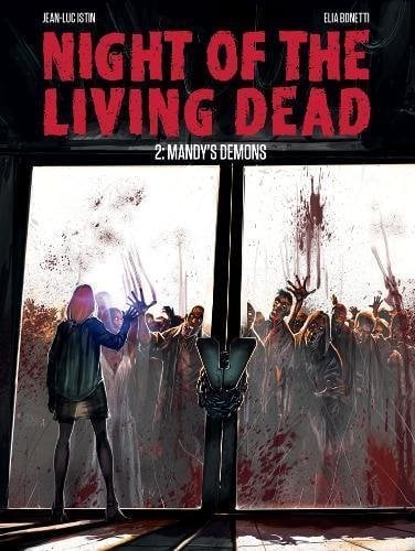 Night of the Living Dead Graphic Novel Volume 2: Mandy's Demons