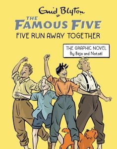 Famous Five Graphic Novel: Five Run Away Together: Book 3