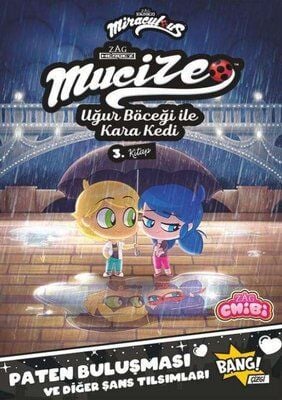 Mucize: Uğur Böceği İle Kara Kedi Chibi 3. Kitap