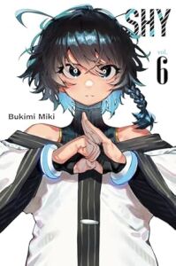 Shy, Vol. 6: Volume 6