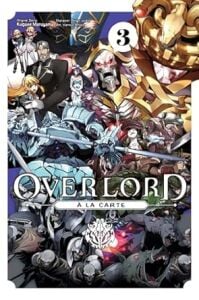 Overlord À La Carte, Vol. 3