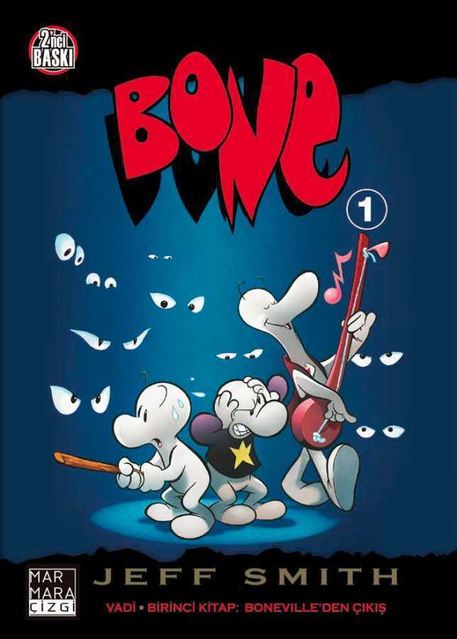 Bone Cilt 01 - Vadi - Boneville'den Çıkış