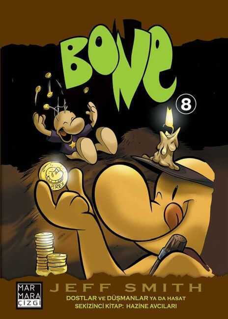 Bone Cilt 08 - Dostlar ve Düşmanlar ya da Hasat - Hazine Avcıları